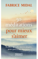 50 méditations pour mieux s'aimer