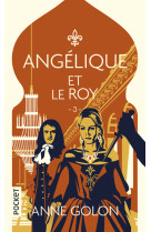 Angélique - tome 3 angélique et le roy