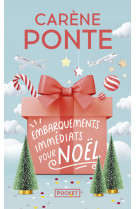 Embarquements immédiats pour noël