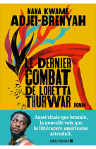 Le dernier combat de loretta thurwar