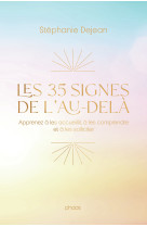 Les 35 signes de l'au-delà