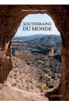 Souterrains du monde