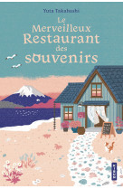 Le merveilleux restaurant des souvenirs t1