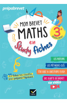 Mon brevet maths en studyfiches - 3e - brevet 2025