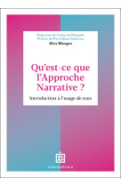 Qu'est-ce que l'approche narrative ?