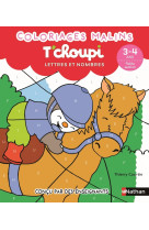 T'choupi lettres et nombres 3-4 ans petite section - coloriages malins