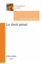 Le droit pénal. 2e éd.