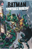 Batman & les tortues ninja - tome 1