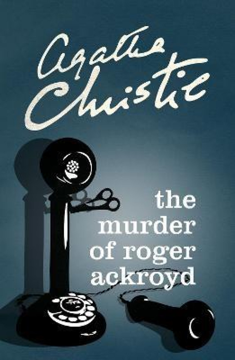 THE MURDER OF ROGER ACKROYD - CHRISTIE AGATHA - HARPER GB