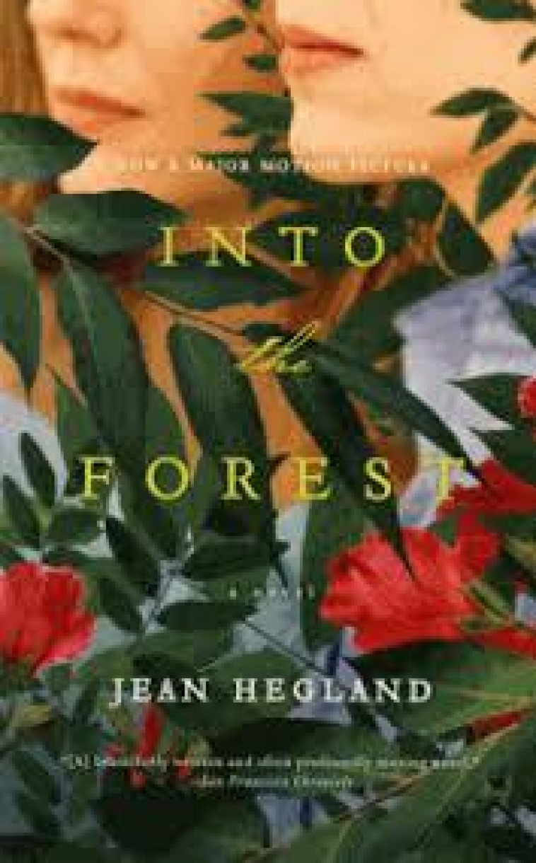 INTO THE FOREST - HEGLAND, JEAN - NC