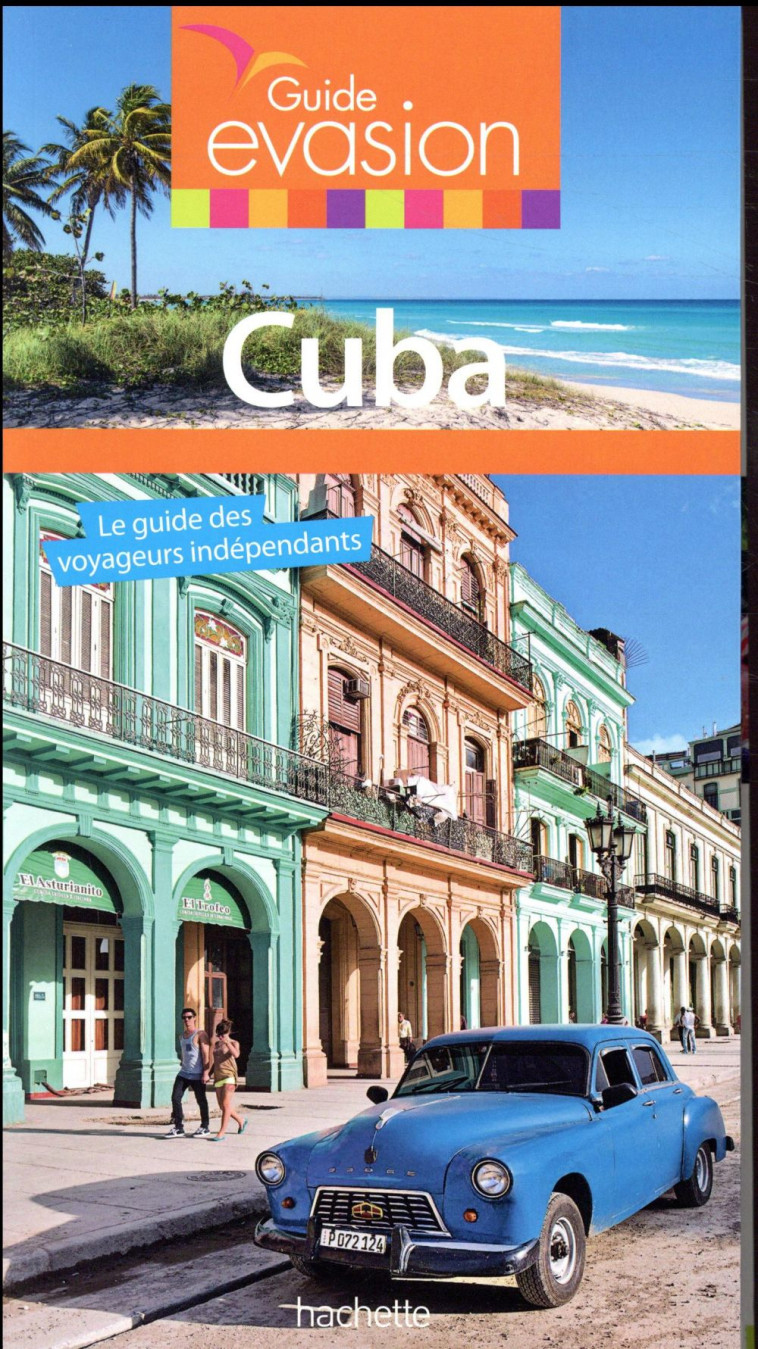 GUIDE EVASION CUBA - COLLECTIF - HACHETTE