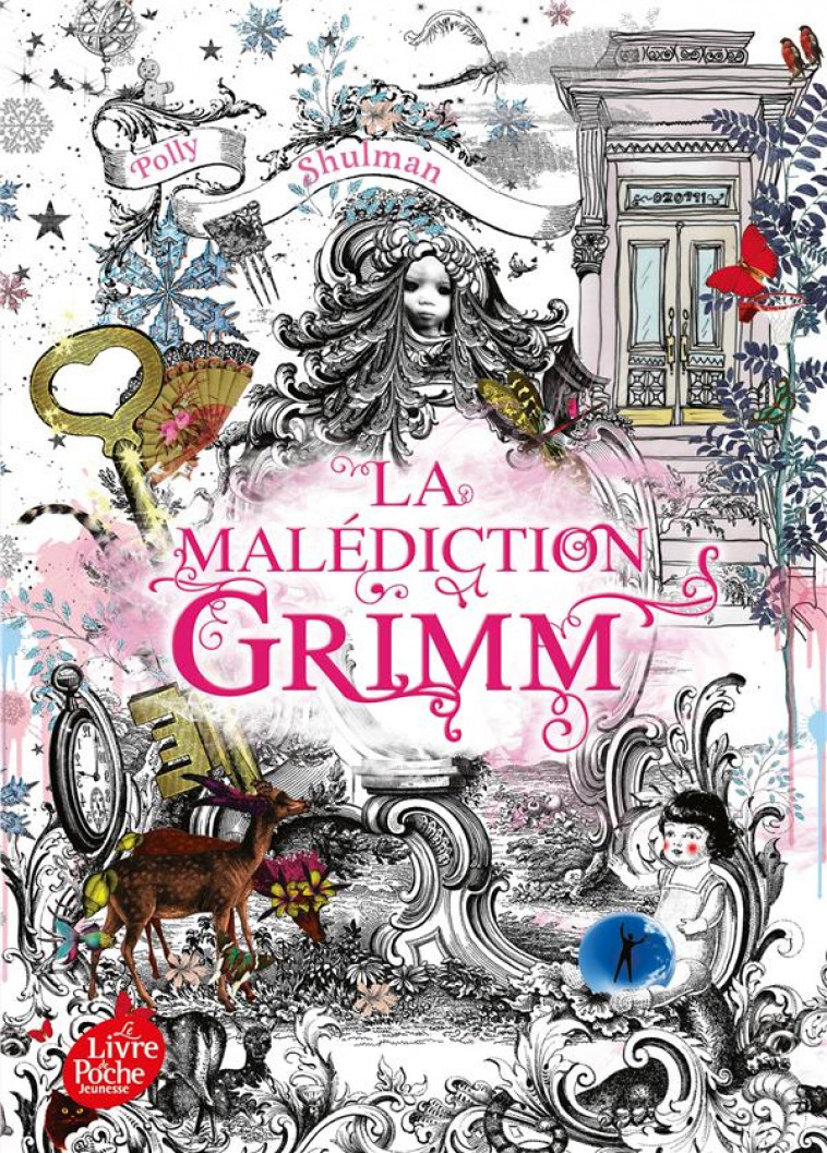 LA MALEDICTION GRIMM - T1 - LA MALEDICTION DE GRIMM - SHULMAN POLLY - HACHETTE