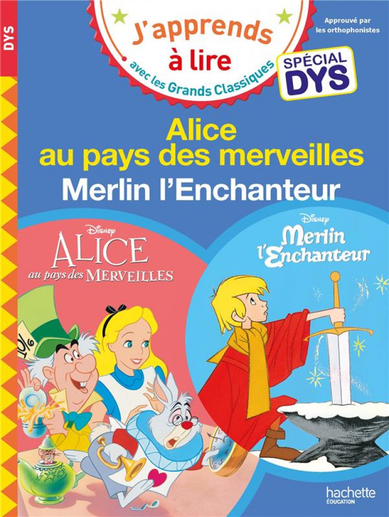ALICE AU PAYS DES MERVEILLES / MERLIN L'ENCHANTEUR - DYS - ALBERTIN/VIRON - HACHETTE