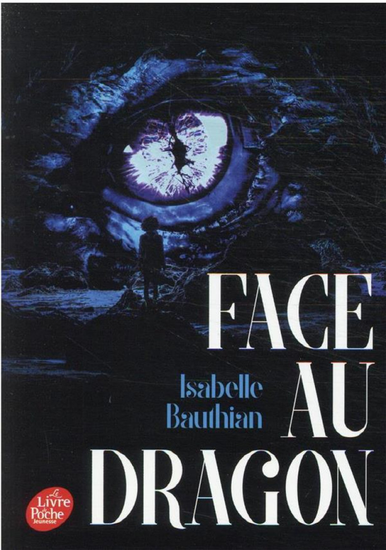 FACE AU DRAGON - BAUTHIAN ISABELLE - HACHETTE