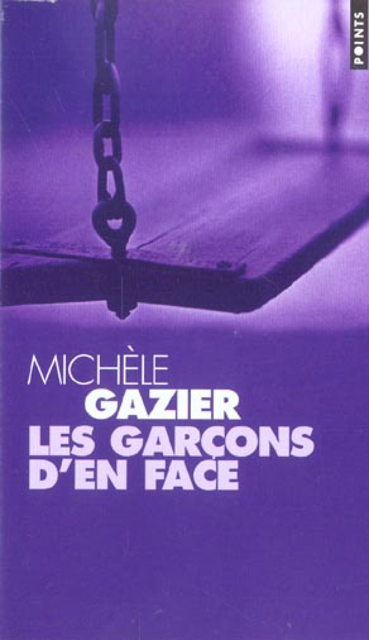 GARCONS D'EN FACE (LES) - GAZIER MICHELE - SEUIL