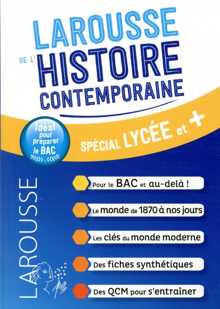 LE LAROUSSE DE L'HISTOIRE CONTEMPORAINE - COLLECTIF - LAROUSSE