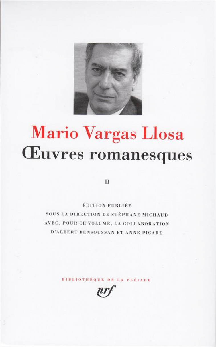 OEUVRES ROMANESQUES T2 - VARGAS LLOSA MARIO - Gallimard