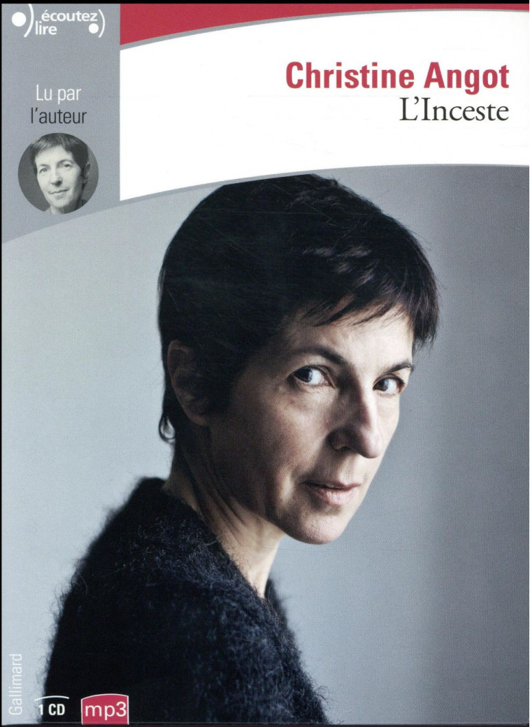 L'INCESTE CD - ANGOT CHRISTINE - Gallimard