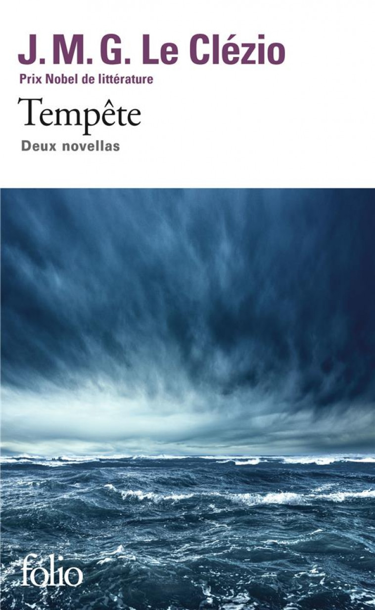 TEMPETE (DEUX NOVELLAS) - LE CLEZIO J. M. G. - Gallimard