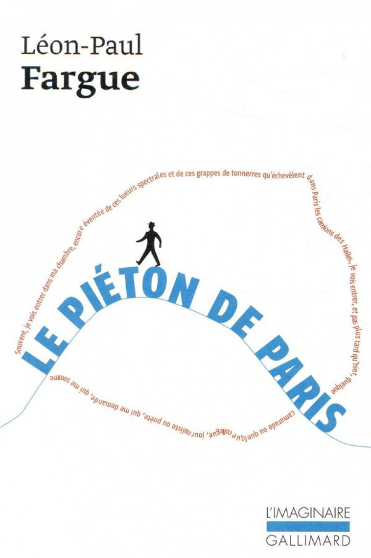 LE PIETON DE PARIS / D'APRES PARIS - FARGUE LEON-PAUL - GALLIMARD