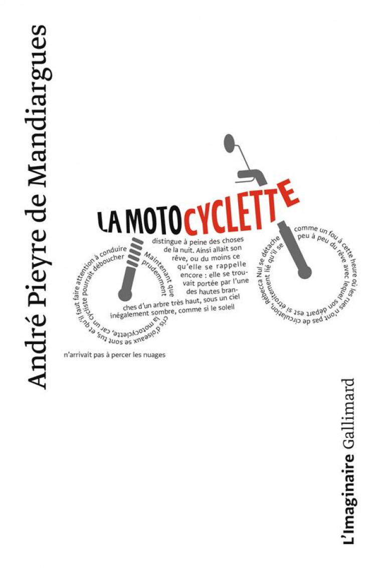 LA MOTOCYCLETTE - PIEYRE DE MANDIARGUE - GALLIMARD