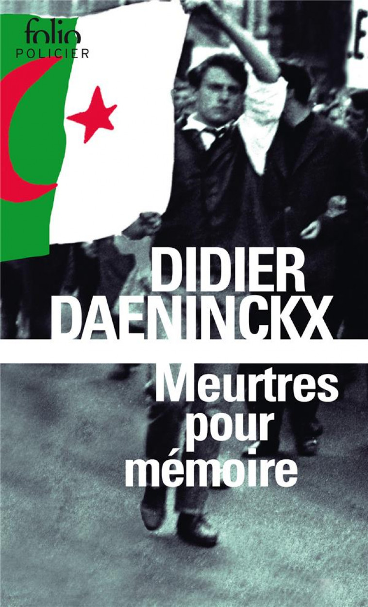 MEURTRES POUR MEMOIRE - DAENINCKX DIDIER - Gallimard