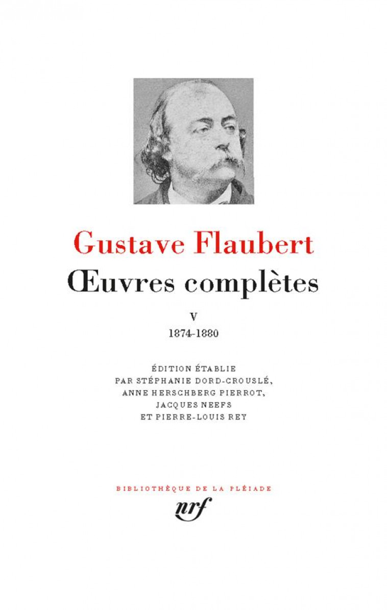 OEUVRES COMPLETES V - FLAUBERT GUSTAVE - GALLIMARD