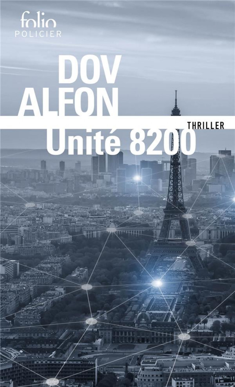 UNITE 8200 - ALFON DOV - GALLIMARD