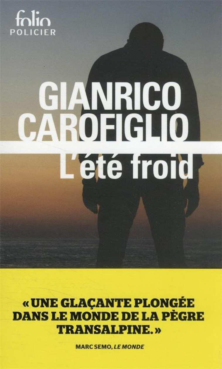 L'ETE FROID - CAROFIGLIO GIANRICO - GALLIMARD