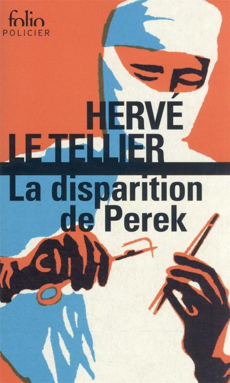 LA DISPARITION DE PEREK - LE TELLIER HERVE - GALLIMARD