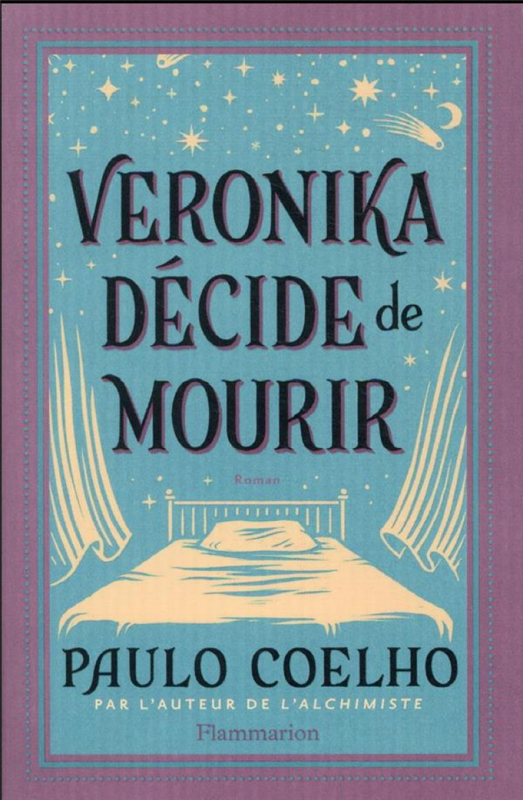VERONIKA DECIDE DE MOURIR NOUVELLE EDITION - COELHO PAULO - FLAMMARION