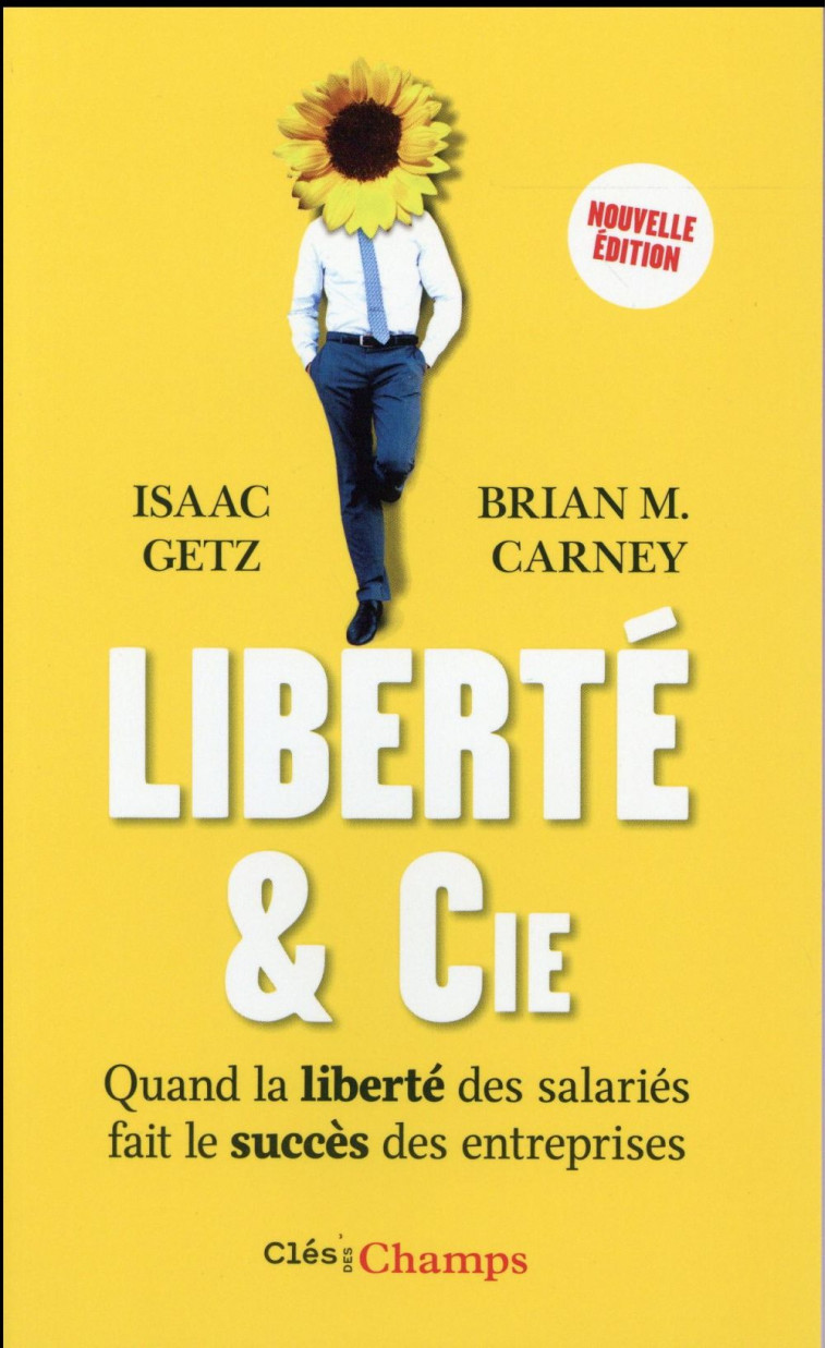 LIBERTE & CIE - CARNEY/GETZ - Flammarion