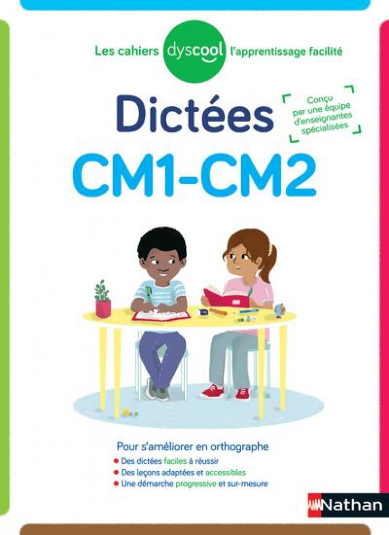 CAHIER DE DICTEES CM1-CM2 DYSCOOL - BELKEREM/CHAVAROCHE - CLE INTERNAT