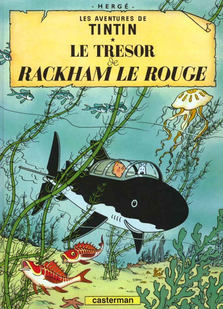 LE TRESOR DE RACKHAM LE ROUGE - HERGE - CASTERMAN