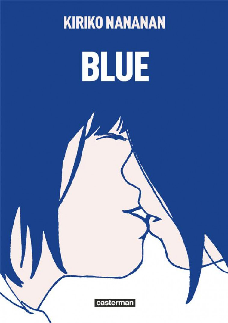 BLUE (OP ROMAN GRAPHIQUE) - NANANAN/KIRIKO - CASTERMAN