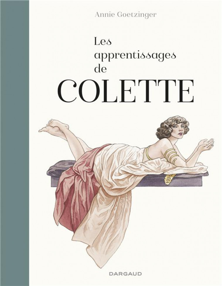 COLETTE BD - GOETZINGER ANNIE - Dargaud