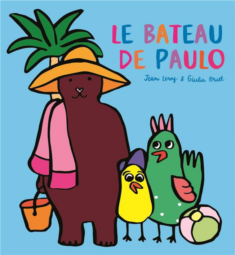 LE BATEAU DE PAULO - BRUEL/LEROY - EDL