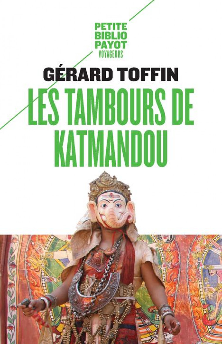 LES TAMBOURS DE KATMANDOU - TOFFIN GERARD - Payot