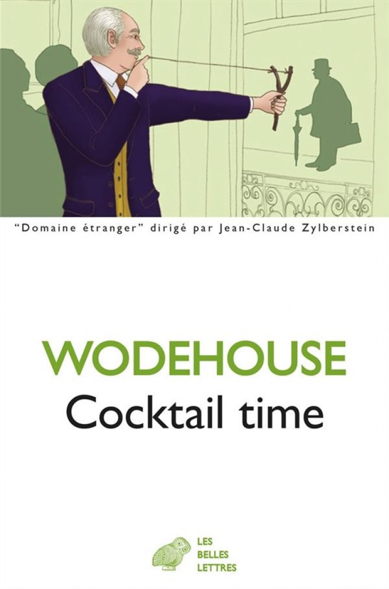 COCKTAIL TIME - WODEHOUSE P G. - Belles lettres