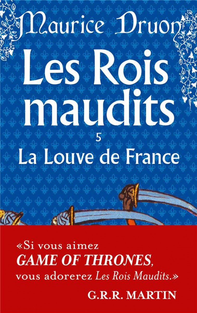 LES ROIS MAUDITS T5 LA LOUVE DE FRANCE - DRUON MAURICE - LGF/Livre de Poche