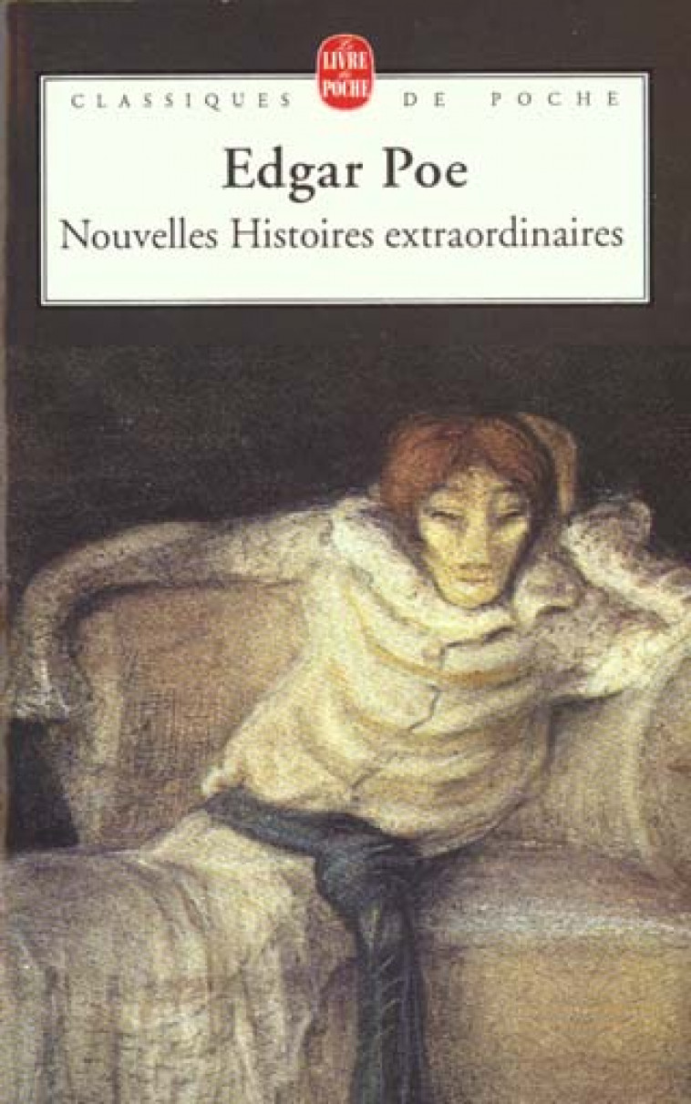NOUVELLES HISTOIRES EXTRAORDINAIRES - POE EDGAR ALLAN - LGF/Livre de Poche