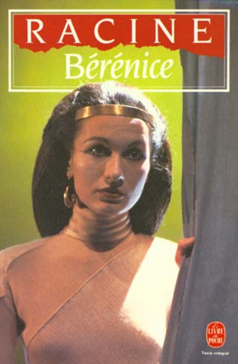 BERENICE (LDP) - RACINE JEAN - LGF/Livre de Poche