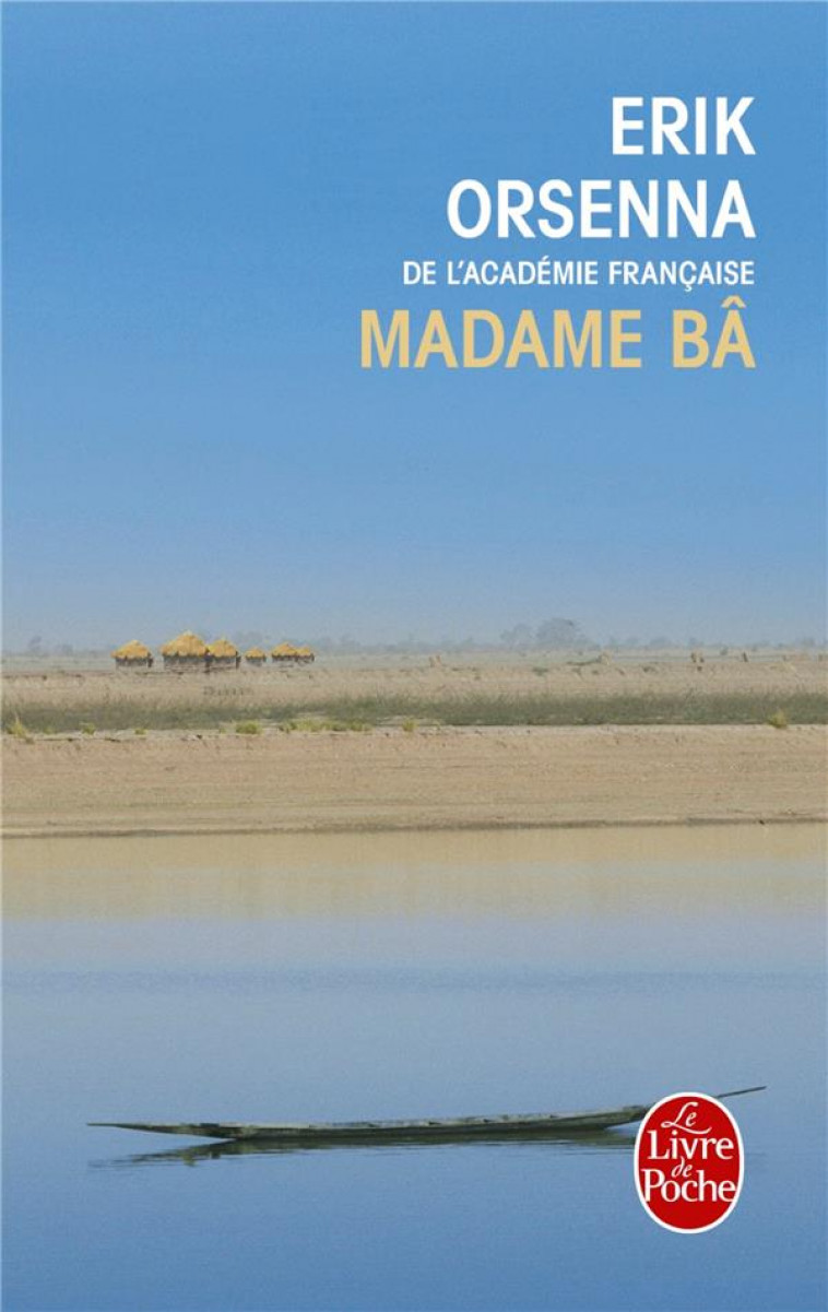 MADAME BA - ORSENNA ERIK - LGF/Livre de Poche