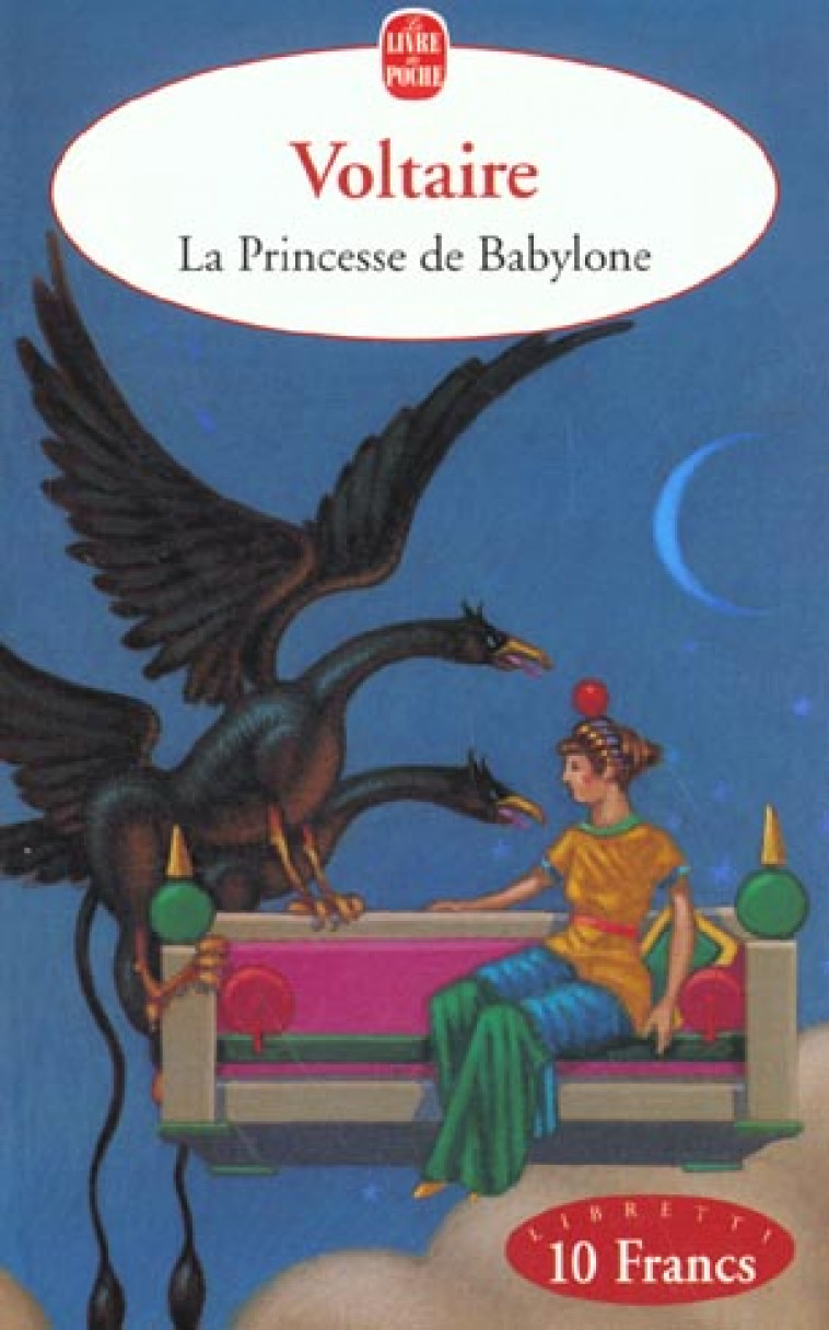 LA PRINCESSE DE BABYLONE - VOLTAIRE - LGF/Livre de Poche