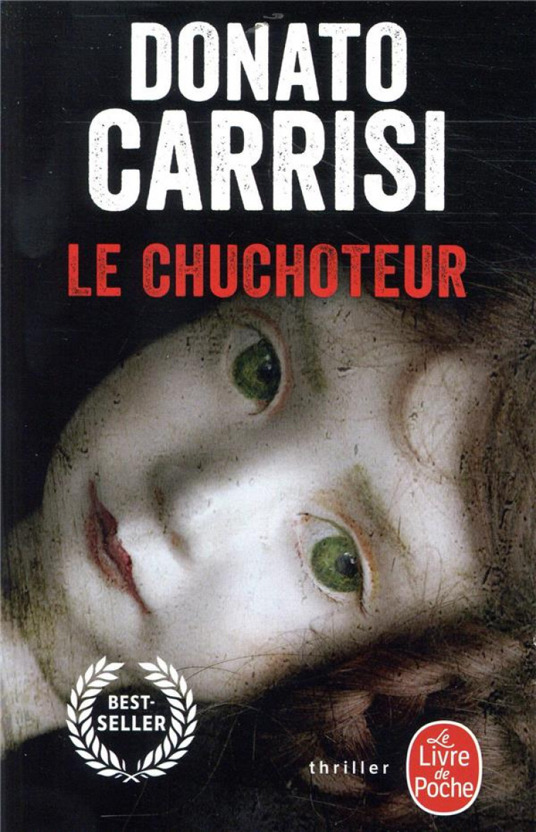 LE CHUCHOTEUR - CARRISI DONATO - LGF/Livre de Poche