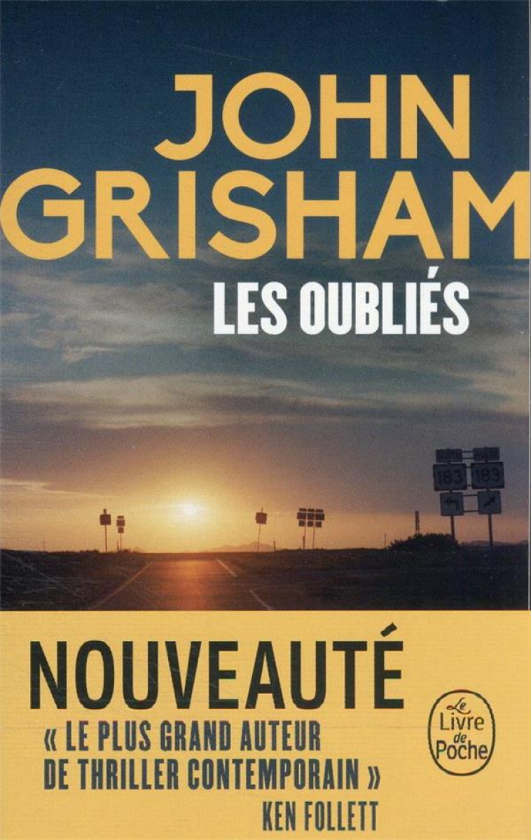 LES OUBLIES - GRISHAM JOHN - LGF/Livre de Poche