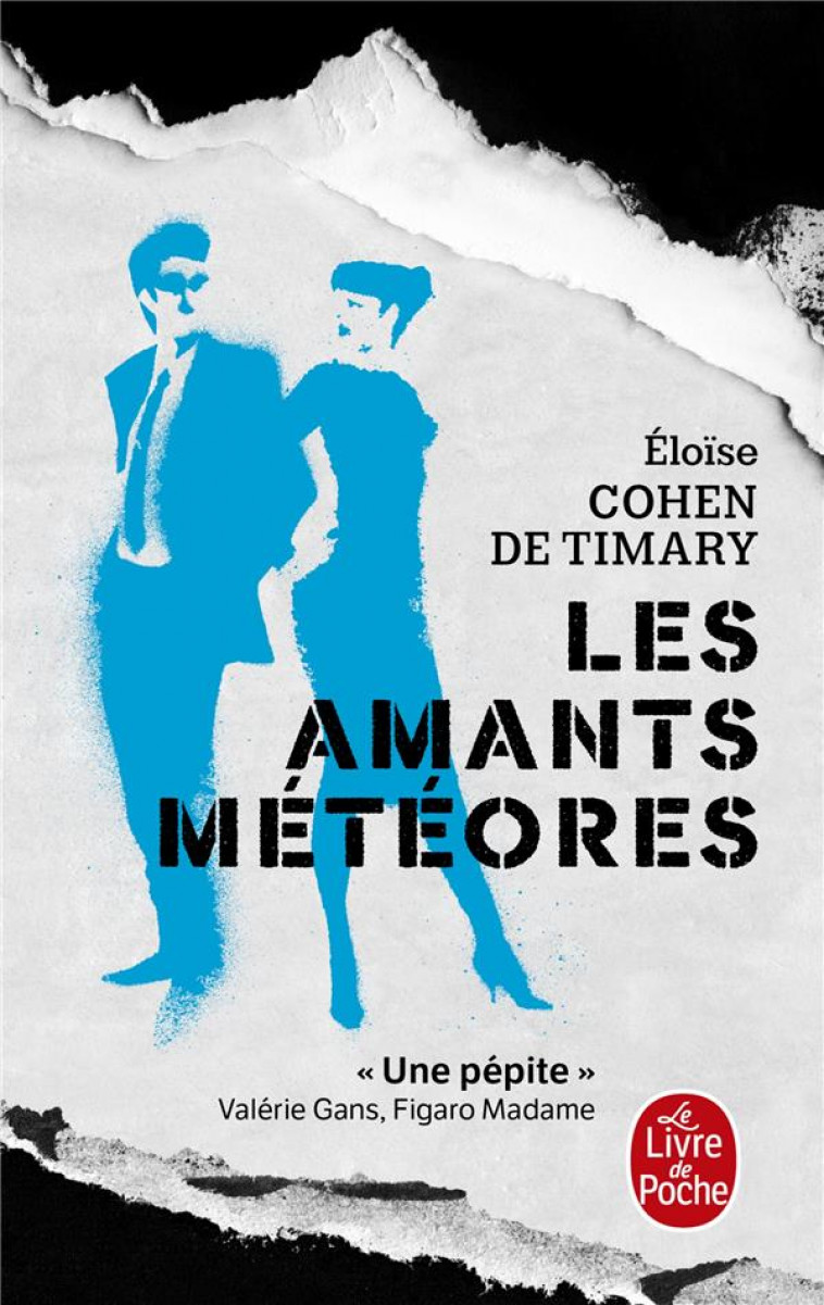 LES AMANTS METEORES - COHEN DE TIMARY E. - LGF/Livre de Poche