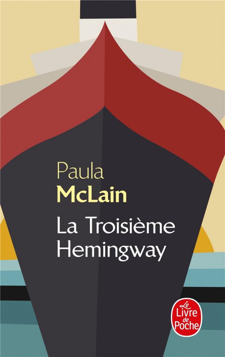 LA TROISIEME HEMINGWAY - MCLAIN PAULA - NC