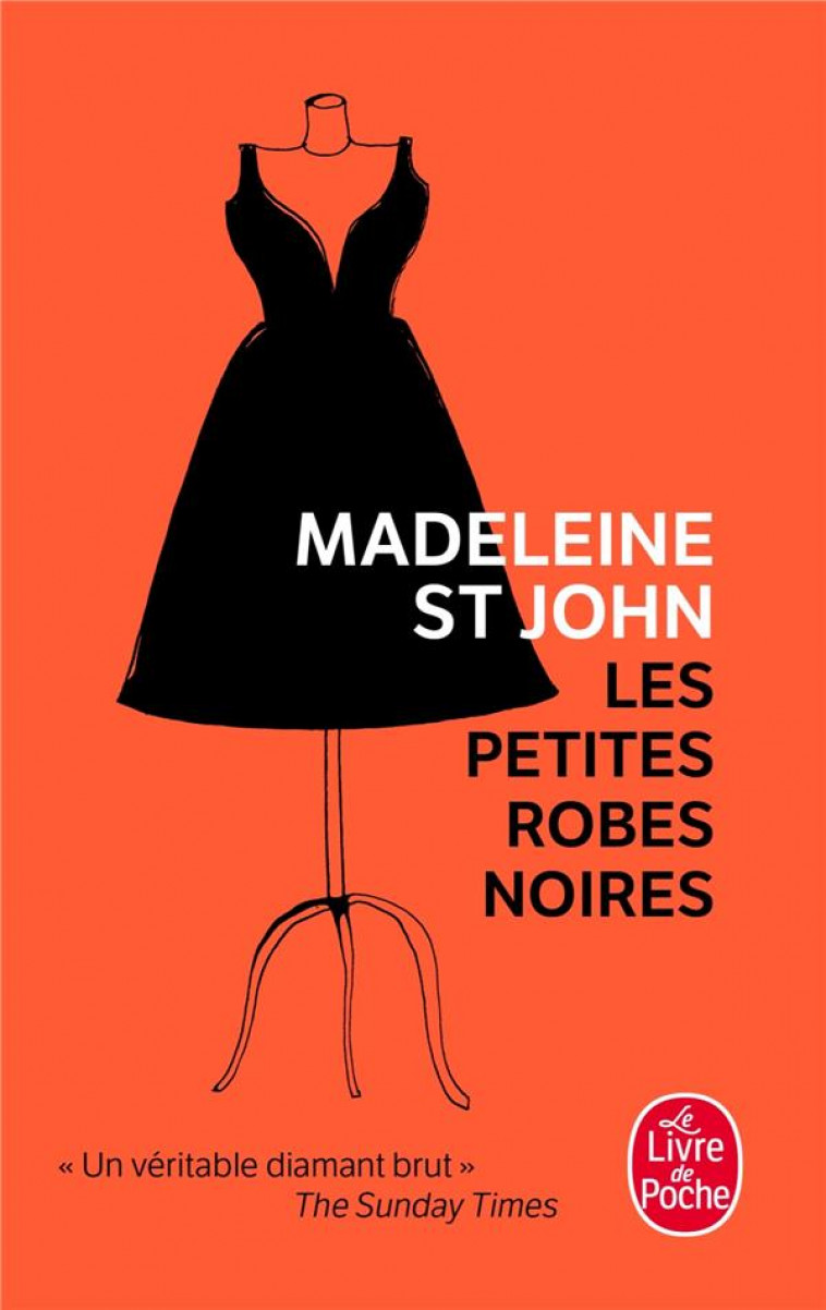 LES PETITES ROBES NOIRES - ST JOHN MADELEINE - LGF/Livre de Poche