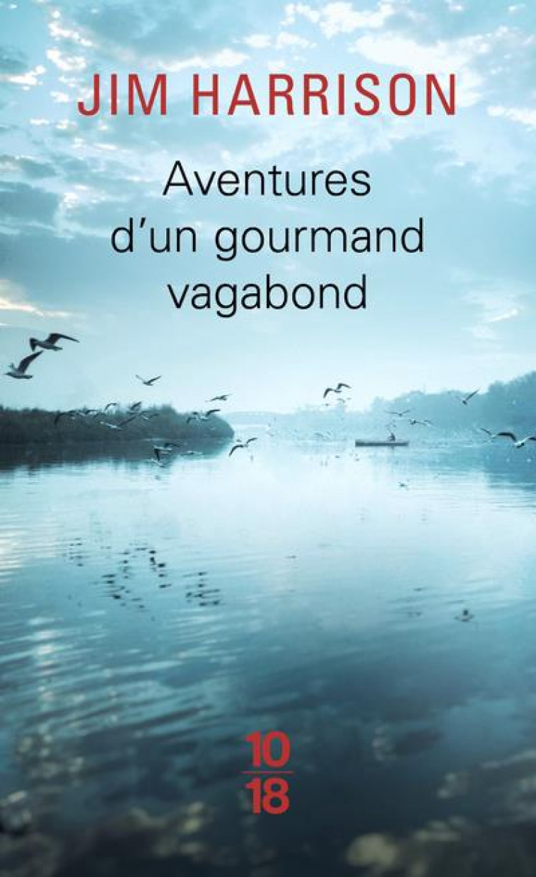 AVENTURES D'UN GOURMAND VAGABOND - HARRISON/ZYLBERSTEIN - 10 X 18